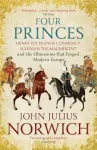KNYGA John Julius Norwich Four Princes