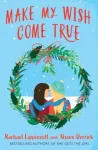 KNYGA Rachael Lippincott Make My Wish Come True