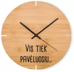 Bambukinis sieninis laikrodis "Vis tiek pavėluosiu..."