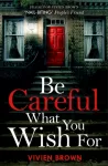 KNYGA Vivien Brown Be Careful What You Wish For