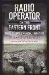 KNYGA Erhard Steiniger Radio Operator on the Eastern Front