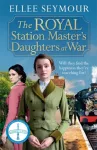 KNYGA Elle Seymour Royal Station Master's Daughters at War
