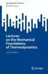 KNYGA Michele Campisi Lectures on the Mechanical Foundations of Thermodynamics