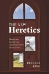 KNYGA Rebekka King New Heretics