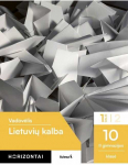KNYGA &Scaron;viesa Lietuvių kalba. Vadovėlis 10 (II gimnazijos) klasė, 1 dalis, serija Horizontai