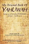 KNYGA Glen Wilson My Personal Book Of YAHUWAH Study Guide # 1