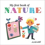 KNYGA Alain Gree My First Book of Nature