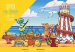 KNYGA John Eaton Spid the Spider Goes on Holiday