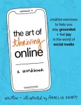 KNYGA Amelia Hutchison Art of Thriving Online: A Workbook