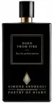 SIMONE ANDREOLI BORN FROM FIRE EDP 100 ML VAPO