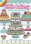 KNYGA Eileen Rudisill Miller Little Bakery Sticker Activity Book
