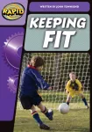 KNYGA John Towsend Rapid Phonics Step 3.2: Keep Fit (Non-fiction)
