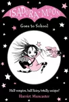 KNYGA Harriet Muncaster Muncaster, Harriet (, Barton le Clay, Bedfordshire, UK) Isadora Moon Goes to School