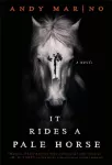 KNYGA Andy Marino It Rides a Pale Horse