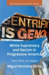 KNYGA Miguel Montalva Barba Baltas Supremacy and Racism in Progressive America