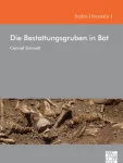 KNYGA Conrad Schmidt Die Bestattungsgruben in Bat