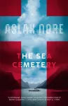 KNYGA Aslak Nore The Sea Cemetery