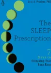 KNYGA Aric Prather Phd Sleep Prescription