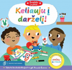 Skaitau Nuo Gimimo Svarbūs įvykiai: KELIAUJU Į DARŽELĮ! Su slankiosiomis detalėmis