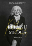 KNYGA Pelynų medus. Mano istorija