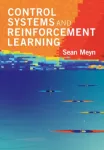 KNYGA Sean Meyn Control Systems and Reinforcement Learning