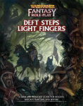 Cubicle 7 Warhammer Fantasy Roleplay: Deft Steps Light Fingers