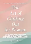 KNYGA Angela Coleman Art of Chilling Out for Women