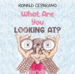 KNYGA Ronald Ceparano What Are You Looking At?