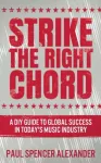 KNYGA Paul Spencer Alexander Strike The Right Chord