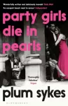 KNYGA Sykes Plum Party Girls Die in Pearls