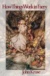 KNYGA John Kruse How Things Work in Faery