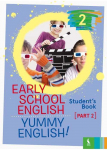 &Scaron;viesa Early School English 2: Yummy English! Student's Book 2