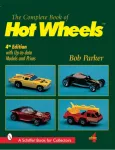 KNYGA Bob Parker Complete Book of Hot Wheels&reg;