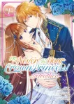 KNYGA Saki Tsukigami I'll Never Be Your Crown Princess! - Betrothed (Manga) Vol. 1