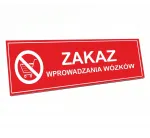 Ženklas draudžiama įeiti su vežimėliais, lipnus, graviruotas - D serija