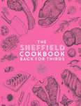 KNYGA Katie Fisher Sheffield Cook Book - Back for Thirds