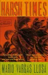 KNYGA Mario Vargas Llosa Harsh Times