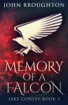 KNYGA John Broughton Memory Of A Falcon