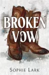 KNYGA Sophie Lark Broken Vow, A Dark Mafia Romance