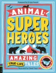 KNYGA Camilla De la Bédoyère Animal Superheroes