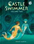 KNYGA Wendy Phd Martin Castle Swimmer: Volume 2