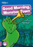 KNYGA John Wood Good Morning, Monster Town