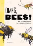 KNYGA Matt Kracht OMFG, BEES!