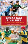 KNYGA John Scally Great GAA Rivalries