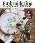 KNYGA Charlene Pourias Embroidering Plants and Flowers for Beginners
