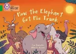 KNYGA Lou Kuenzler How The Elephant Got His Trunk