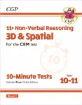 KNYGA Cgp Books 11+ CEM 10-Minute Tests: Non-Verbal Reasoning 3D & Spatial - Ages 10-11 Book 1 (with Online Ed)