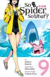 KNYGA So I'm a Spider, So What?, Vol. 9 (manga)