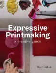 KNYGA Mary Dalton Expressive Printmaking