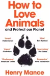 KNYGA Henry Mance How to Love Animals
